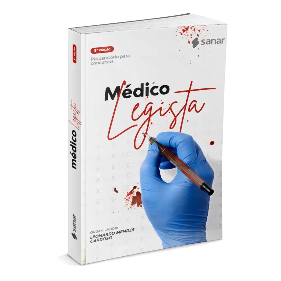 Médico Legista: Preparatório para Concursos - 3ª Edição